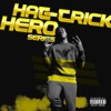 Hat - Trick Hero Series - Single