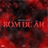 SOM DU ÄR by ILIACO, MM, Israfil iTunes Track 1