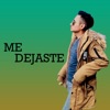 Me Dejaste - Single