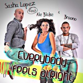 Everybody Feels Alright (feat. Ale Blake & Broono) [DJ Kone & Marc Palacios Radio Edit] artwork