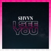 I See You - Single