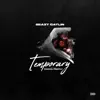 Temporary (feat. Pascal Pristly) - Single album lyrics, reviews, download