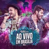 Dar uma Namorada - Ao Vivo by Israel & Rodolffo iTunes Track 1