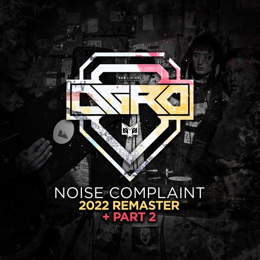 Noise Complaint (Remaster / Noise Complaint Part 2 - Single by Agro