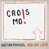 Crois-moi ! (feat. Adeline Lovo) - Single