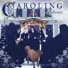 Stream & download Caroling at Ephesus