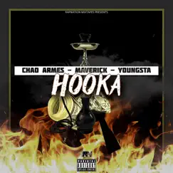 Hooka (feat. Chad Armes, Maverick & Youngsta) - Single by RapNation Mixtapes album reviews, ratings, credits