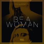 Be A Woman (Romane Santarelli Remix) artwork