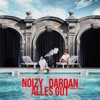 Alles Gut by Noizy, Dardan, Jugglerz iTunes Track 1