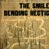 The Smile - Bending Hectic artwork