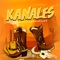 Kanales - Primicia de Sinaloa lyrics