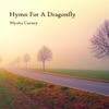 Hymn for a Dragonfly - Single