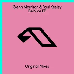 Be Nice EP by Glenn Morrison & Paul Keeley album reviews, ratings, credits