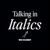 Talking in Italics - Single