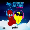 Músicas de Foda (Sextape) - EP album lyrics, reviews, download