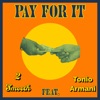 Pay For It (feat. Tonio Armani) - Single