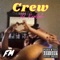 Crew (RealMix) - JD Reallah lyrics