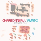 Charbonneau / Amato - As Fragile Ghosts