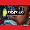 Fadeaway - Single