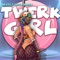 Twerk Girl (feat. Erica Banks) artwork