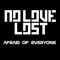 Afraid of Everyone - No Love Lost lyrics