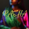 Pasha (feat. Bilal Shahid) - Single