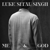 Me & God - Single