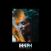 Eesah - The Girl I'm Searching For