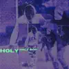 Holy Bop - Single album lyrics, reviews, download