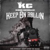 Keep On Rollin by King George iTunes Track 1