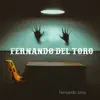 Fernando del Toro album lyrics, reviews, download