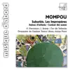 Mompou: Suburbis, Les impropères album lyrics, reviews, download