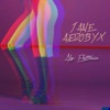 Jane Aerobyx - Single
