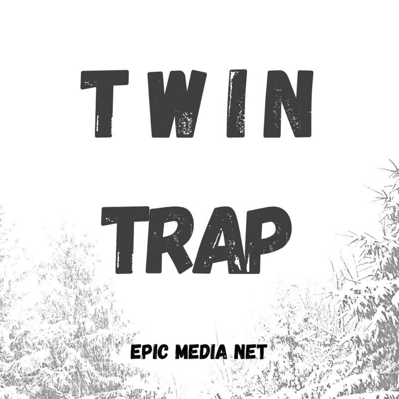 ЭПИК Медиа. Twins Trap. Epic Media. Словами net