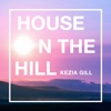 House on the Hill - Single