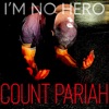 I'm No Hero - Single