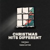 Christmas Hits Different - Single
