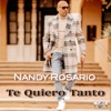 Te Quiero Tanto - Single