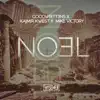Noel (feat. GOODWRITT3NS) - Single album lyrics, reviews, download