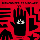 Peah - Idd Aziz & Diamond Dealer