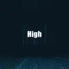 High (Instrumental) album lyrics, reviews, download
