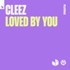 Loved by You - Single, 2022