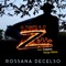 O Tonto E O Zorro (feat. Copans & Vange Milliet) - Rossana Decelso lyrics