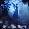 Until the Grave - Single