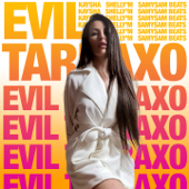 Evil Tarraxo (Malcom Beatz Remix) - Kaysha, Shelly'M & Samy Sam Beats