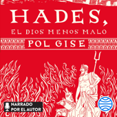Hades, el dios menos malo - Pol Gise