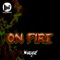 On Fire (feat. Ricch Roddy & Lil Smokie) - Slum Thremmy lyrics