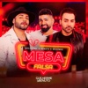 Mesa Falsa (Ao Vivo) - Single