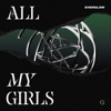 ALL MY GIRLS - Single