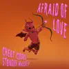 Stream & download Afraid of Love - Single